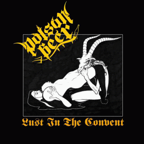 Poison Beer : Lust in the Convent !